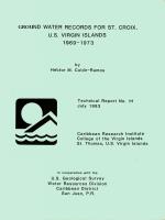 Ground water records for St. Croix, U.S. Virgin Islands
