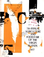 7th Annual Agriculture and food fair of the Virgin Islands 1977.