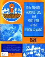 10th Annual Agriculture and food fair of the Virgin Islands 1980.