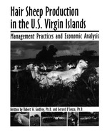 Hair sheep production in the U.S. Virgin Islands : management practices and economic analysis