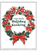 Virgin Islands Holiday Cooking