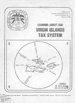 Learning About Our Virgin Islands Tax System