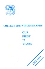 College of the Virgin Islands : our first 22 years