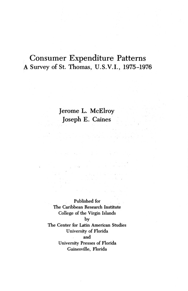 Consumer expenditure patterns : a survey of St. Thomas, U.S.V.I., 1975-1976 - 0002