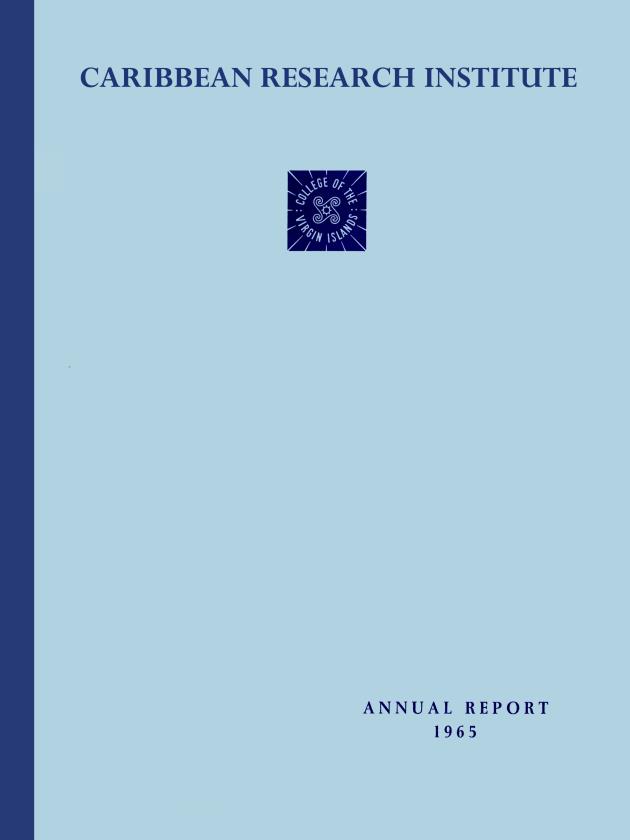 Caribbean Research Institute-Annual Report 1965 - 0000-front