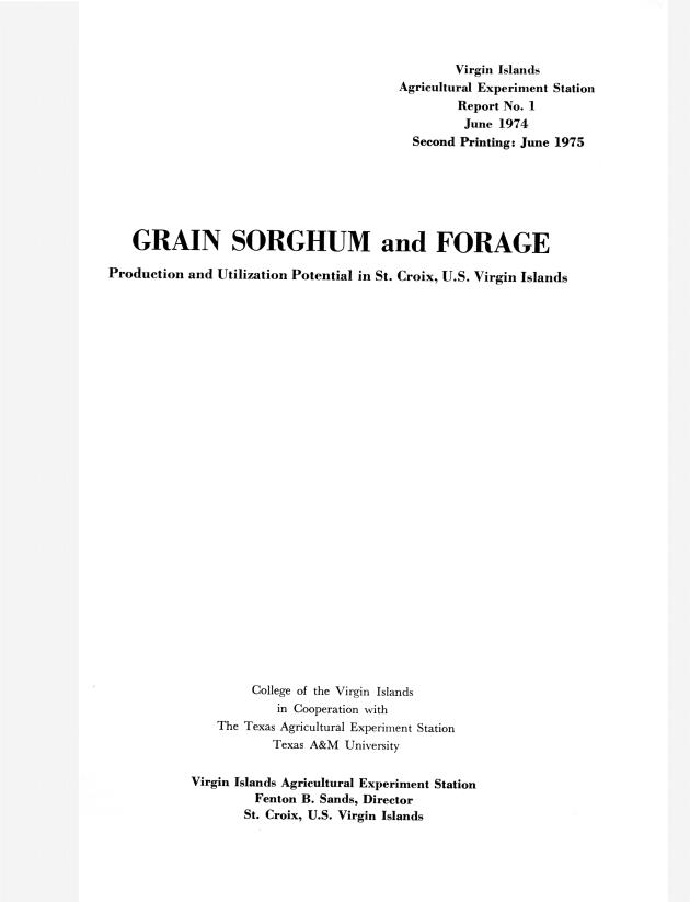 Grain sorghum and forage : production and utilization potential in St. Croix, U.S. Virgin Islands Virgin Islands - 0001