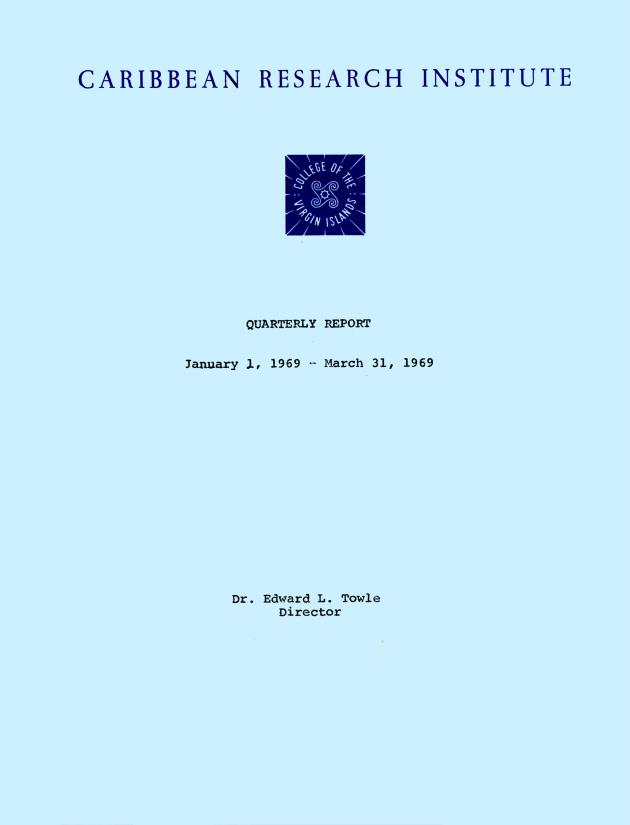 Quarterly Report - Caribbean Research Institute 1968-1969 - 0047