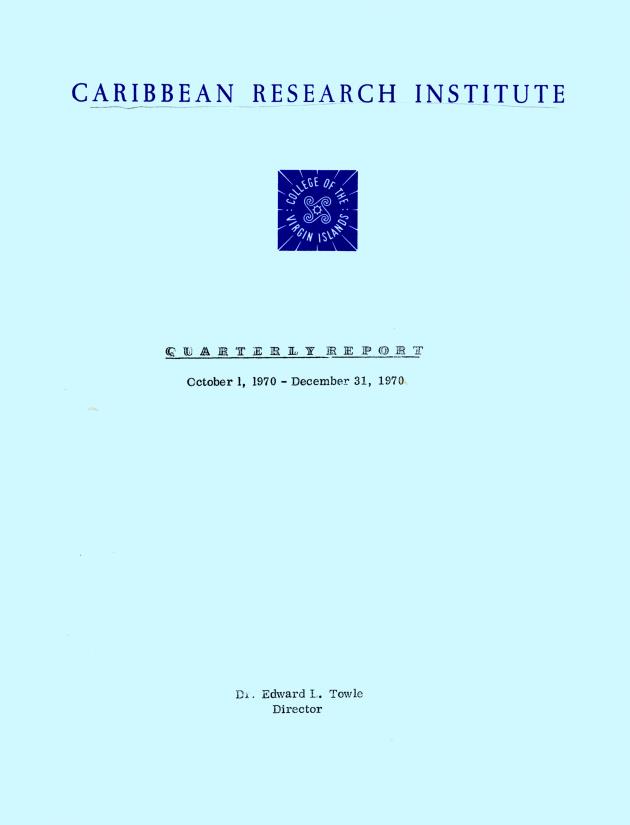 Quarterly Report - Caribbean Research Institute 1970-1971 - 0069