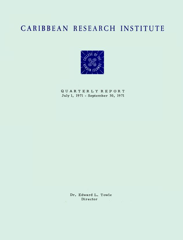 Quarterly Report - Caribbean Research Institute 1970-1971 - 0146