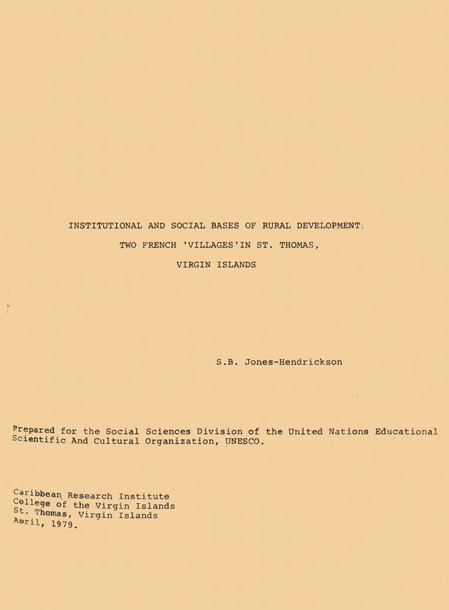 Institutional and social bases of rural development : two French 'villages' in St. Thomas, Virgin Islands UVI Faculty - 0001