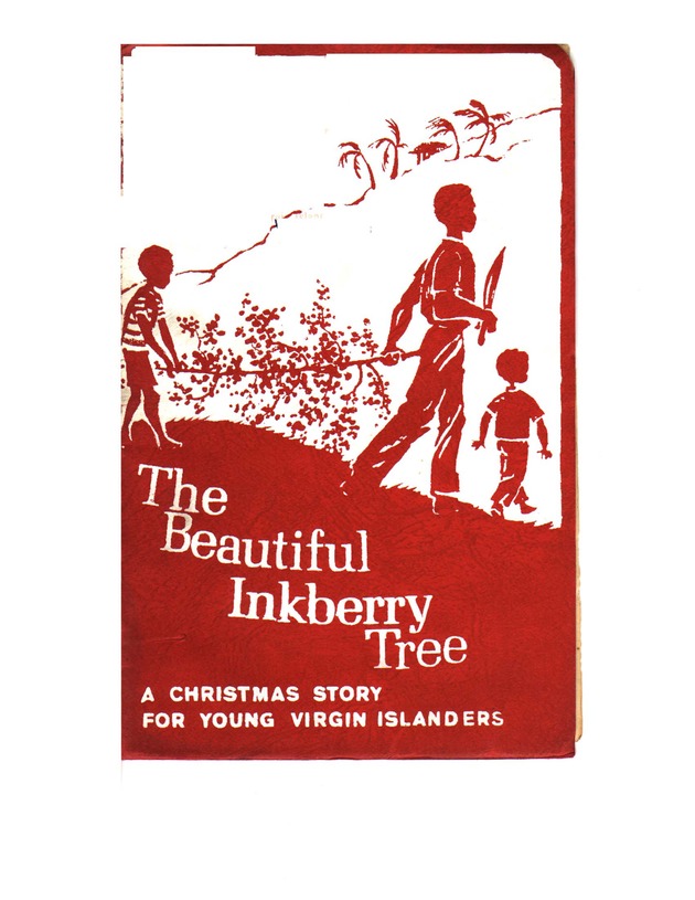 Beautiful Inkberry Tree: A Christmas Story for Young Virgin Islanders - Front Cover