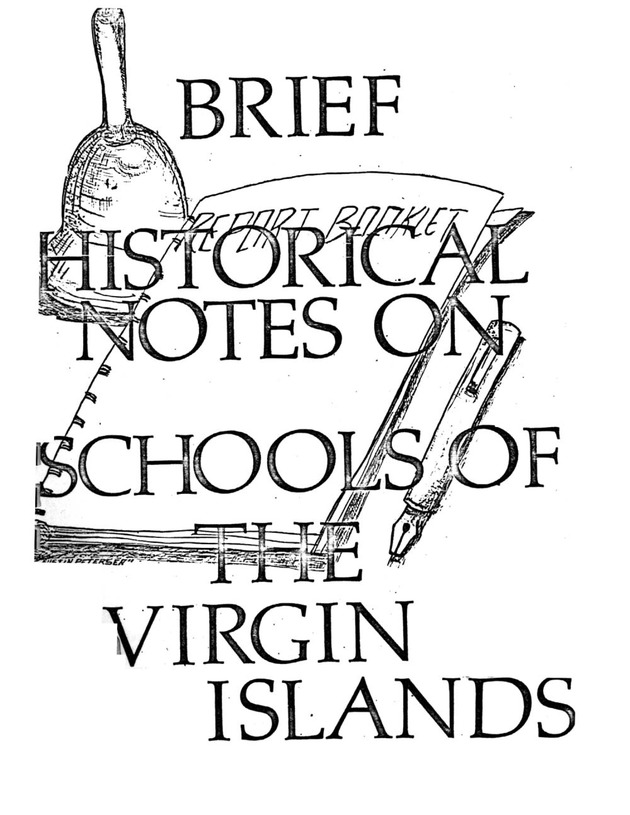 Brief Historical Notes on Schools of the Virgin Islands - Front Cover