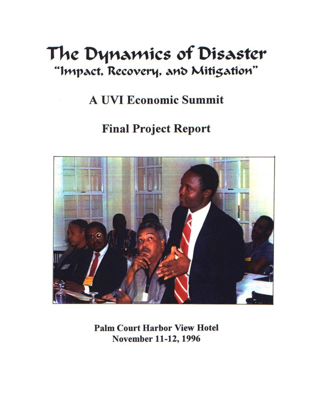 The Dynamics of Disaster: "Impact, Recovery, and Mitigation" - Front Cover