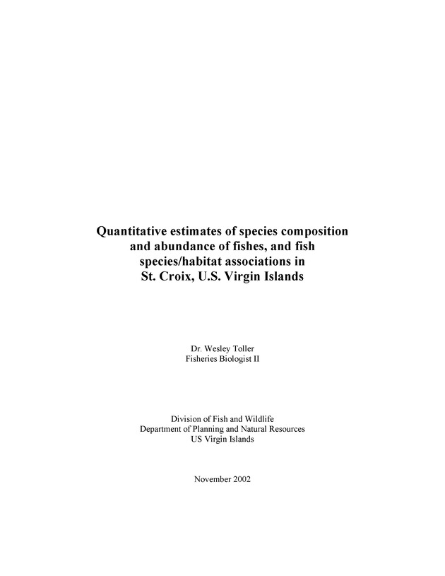 Quantitative estimates of species composition and abundance of fishes, and fish species/habitat associations in St. Croix, U.S. Virgin Islands - Page i