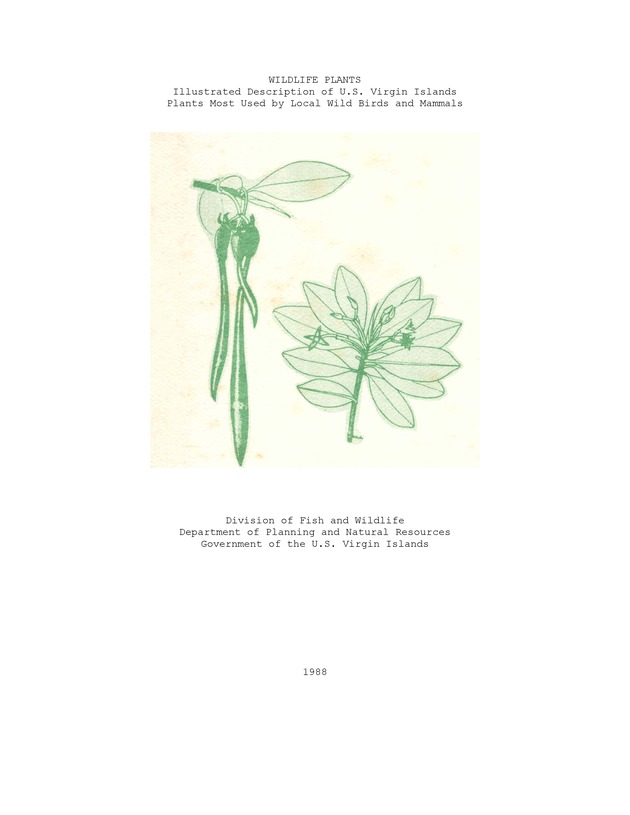 Wildlife plants : illustrated description of U.S. Virgin Islands plants most used by local wild birds and mammals - Title Page