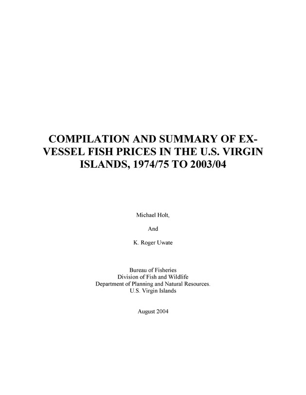 Compilation and summary of ex-vessel fish prices in the U.S. Virgin Islands, 1974/75 to 2003/04 - Page 1