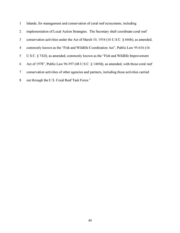 A Bill to Reauthorize the Coral Reef Conservation Act of 2000 - Page 40