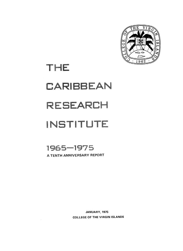 The Caribbean Research Institute, 1965-1975 - Page 1