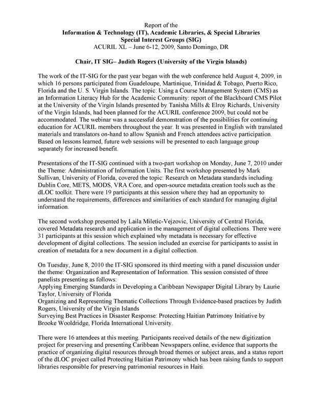 Report of the Information & Technology (IT), Academic Libraries, & Special Libraries ; Special Interest Groups (SIG) ; ACURIL XL – June 6-12, 2009, Santo Domingo, DR - Page 1